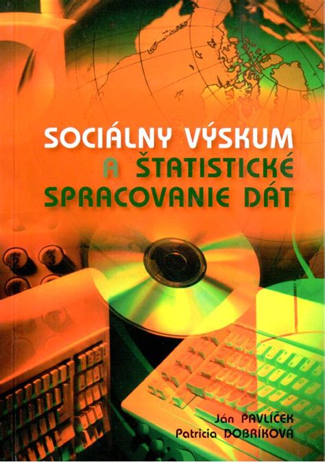Sociálny výskum a spracovanie dát