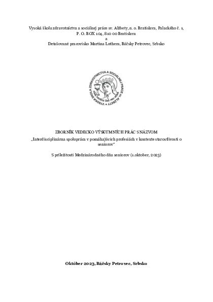Interdisciplinárna spolupráca v starostlivosti o seniorov