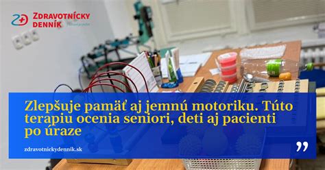 Ergoterapia s dôrazom na jemnú motoriku