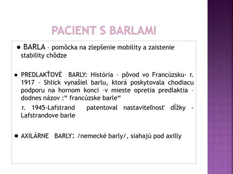 Pacient chodiaci s francúzskymi barlami