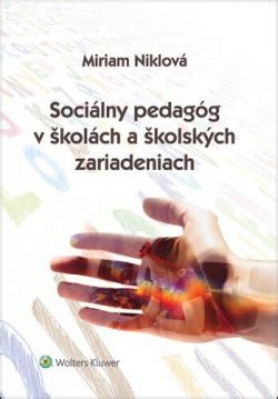 Sociálny pedagóg a školské prostredie