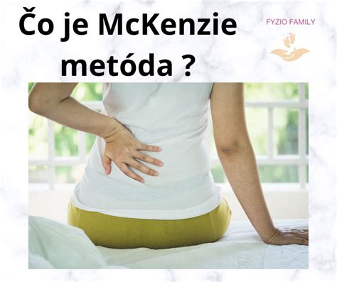 McKenzie metóda pre liečbu chrbtice