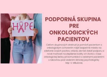 Psychologická podpora a skupiny pre onkologických pacientov