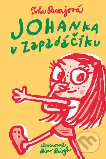 Obálka knihy Johanka v Zapadáčiku s ilustráciami