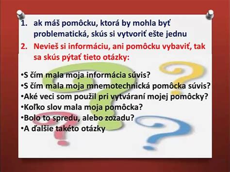 Mnemotechnické pomôcky sú účinné nástroje