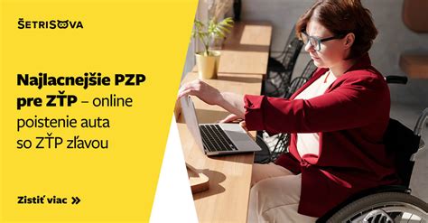 Prehľad zliav na PZP pre ZŤP