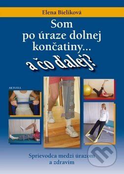 Rehabilitačné cvičenia dolnej končatiny