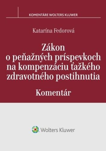 Zoznam peňažných príspevkov na kompenzáciu ŤZP
