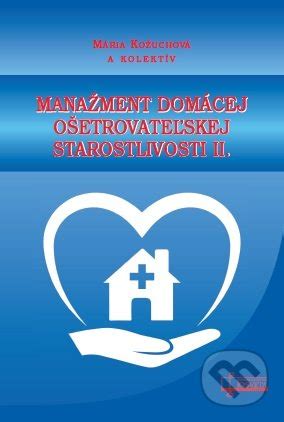 Výhody domácej ošetrovateľskej starostlivosti
