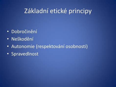 Základné princípy etiky